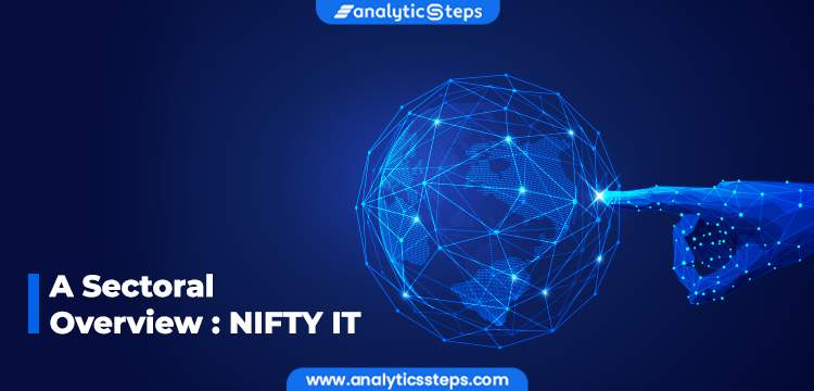 A Sectoral Overview: NIFTY IT title banner